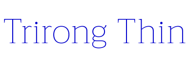Trirong Thin 字体